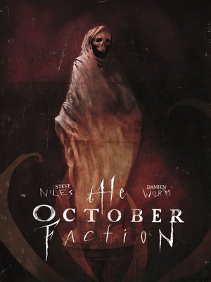 cover image of The October Faction (2014), Volume 3